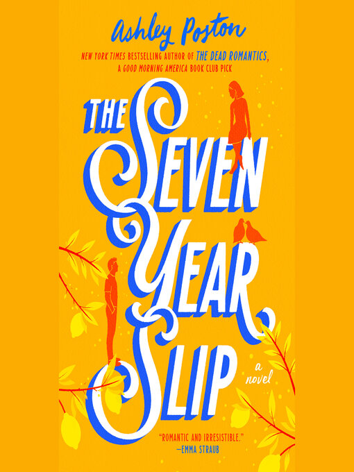 Title details for The Seven Year Slip by Ashley Poston - Wait list